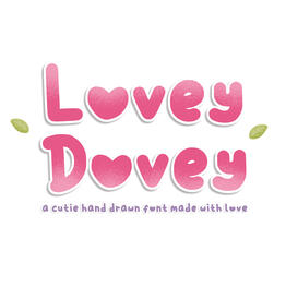Lovey Dovey